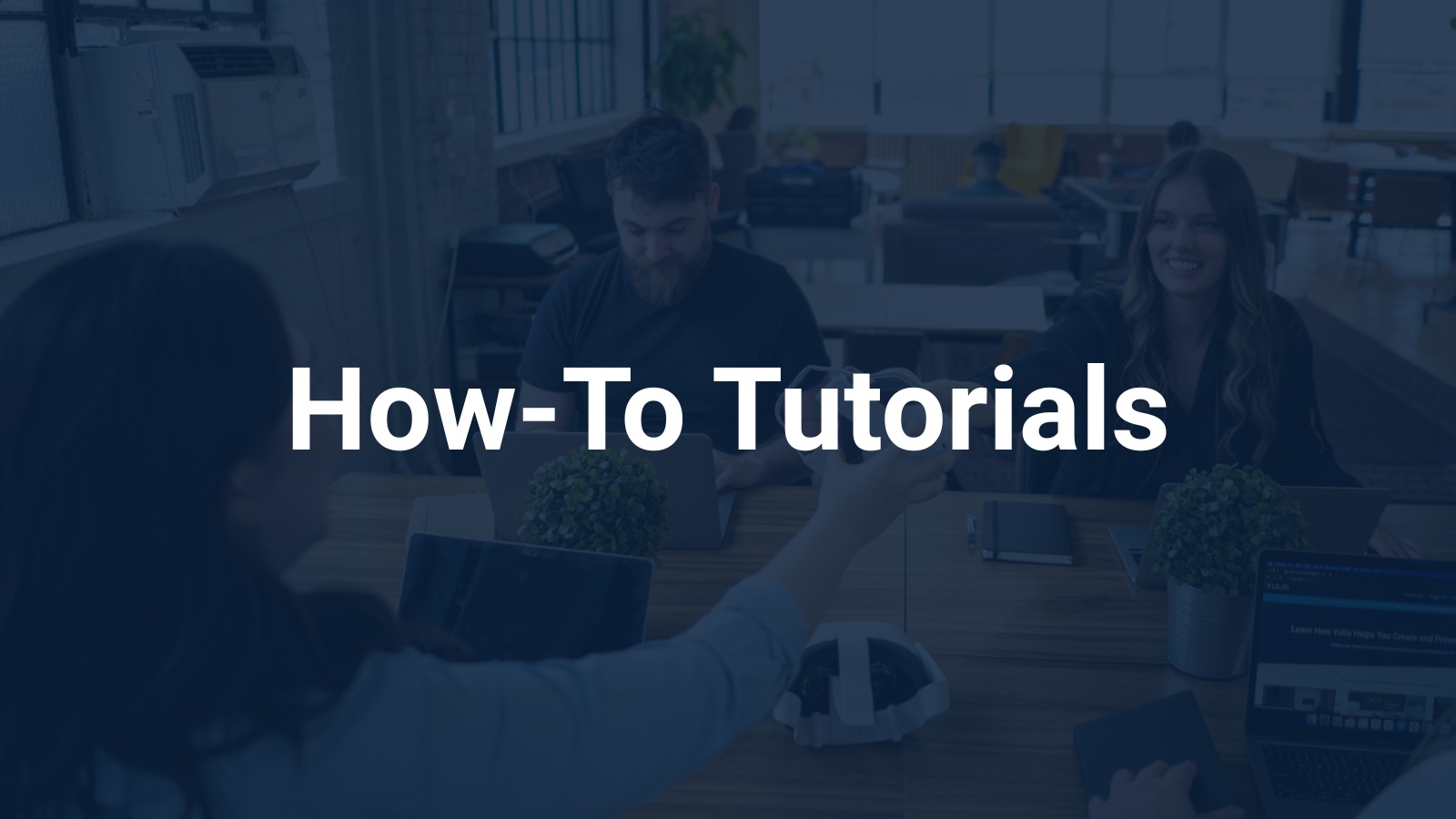 How-To Tutorials